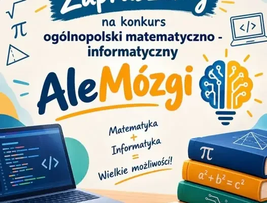 Ogólnopolski konkurs AleMózgi łączy matematykę z informatyką – ruszyły zapisy