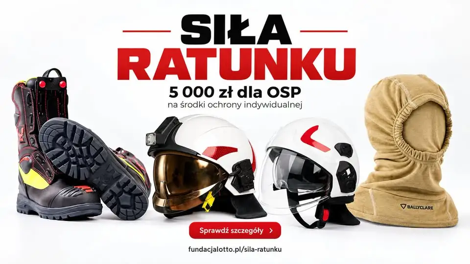 5 000 zł na wyposażenie strażaków OSP. Ruszył nabór w programie „Siła Ratunku”