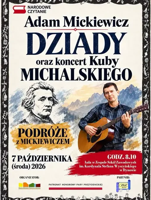 Narodowe Czytanie w Dynowie: „Dziady” Mickiewicza i koncert Kuby Michalskiego