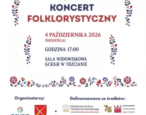 Koncert Folklorystyczny w Trzcianie – 4 października 2026