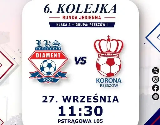 Diament Pstrągowa zagra z Koroną Rzeszów w 6. kolejce A klasy