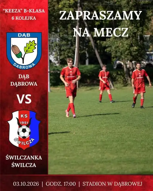 Świlczanka Świlcza jedzie do Dąbrowy na derby z Dębem