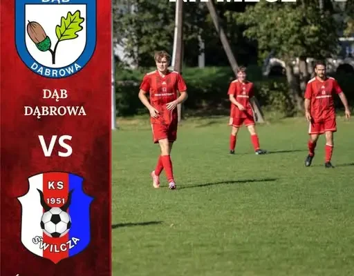 Świlczanka Świlcza zagra derby z Dębem Dąbrowa w 6. kolejce Keeza B-Klasy