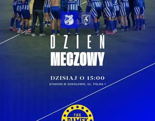 T.G. Sokół Sokołów Małopolski gra dziś z KS Zaczernie – mecz o 15:00