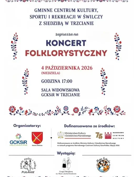 Koncert Folklorystyczny w Trzcianie – święto polskiej tradycji już 4 października