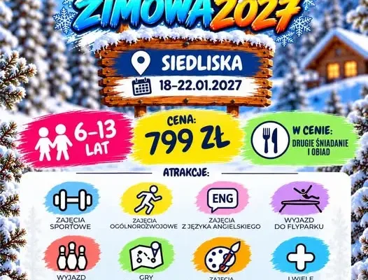 Półkolonie zimowe 2027 w Siedliskach i Czudcu – ruszają zapisy