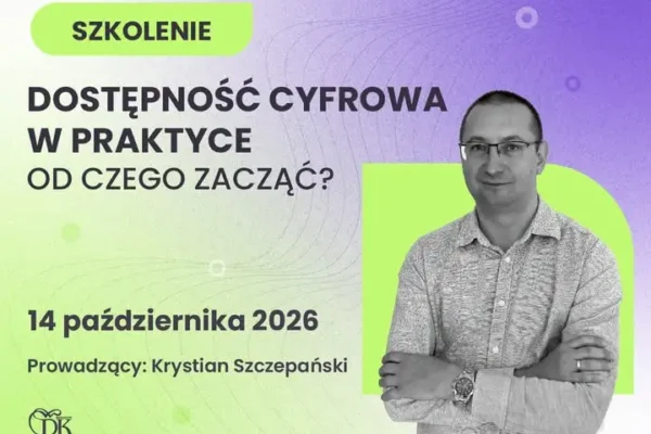Szkolenie „Dostępność cyfrowa w praktyce” w Rzeszowie – 14 października 2026