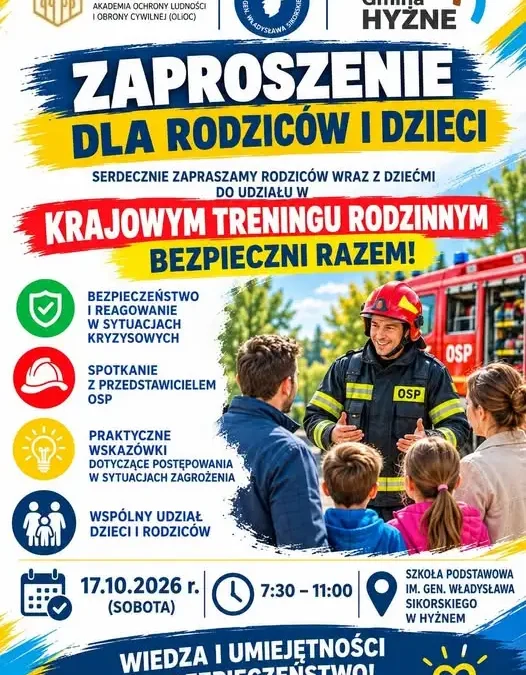 Krajowy Trening Rodzinny w Hyżnem – bezpieczeństwo zaczyna się od wiedzy