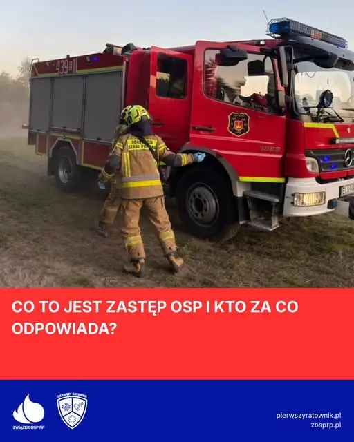 Zastęp OSP – jak działa podstawowa jednostka strażaków ochotników?