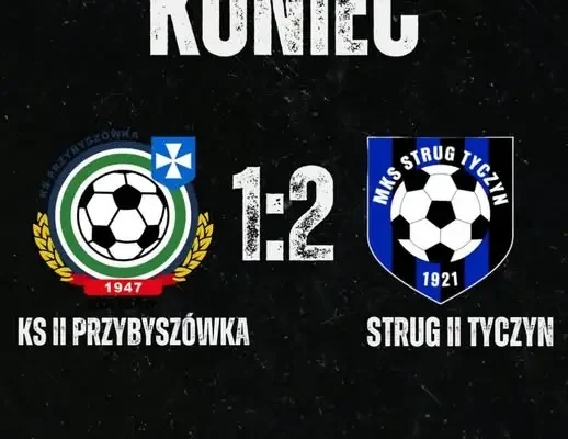 Strug II Tyczyn wygrywa na wyjeździe z KS Przybyszówka 2:1