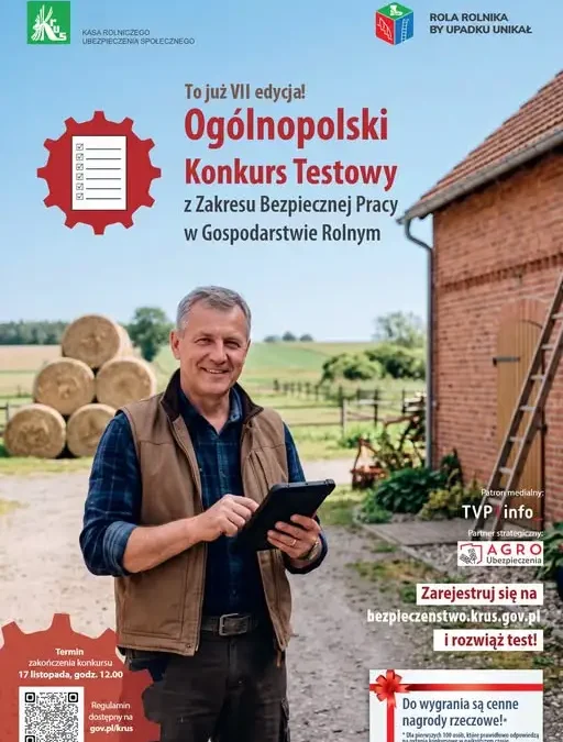 Rusza VII Ogólnopolski Konkurs Testowy KRUS „Rola rolnika, by upadku unikał”