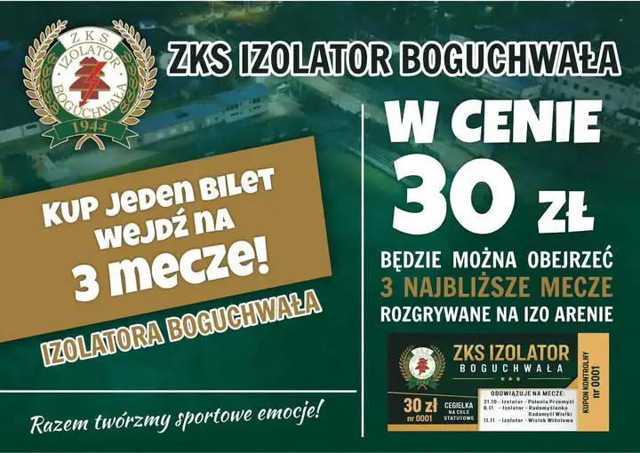 Izolator Boguchwała z karnetem na trzy mecze w cenie jednego biletu