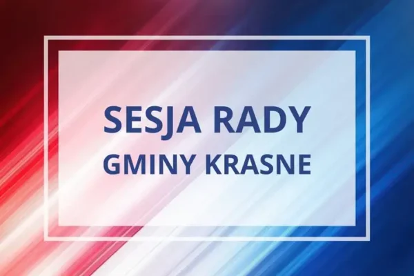 XXXIV Sesja Rady Gminy Krasne – 27 października 2026 r.