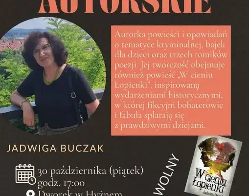Spotkanie autorskie z Jadwigą Buczak w Dworku w Hyżnem