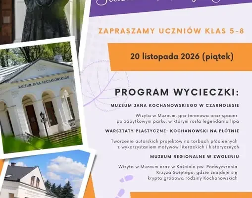 Wycieczka śladem Jana Kochanowskiego dla uczniów z Kamienia