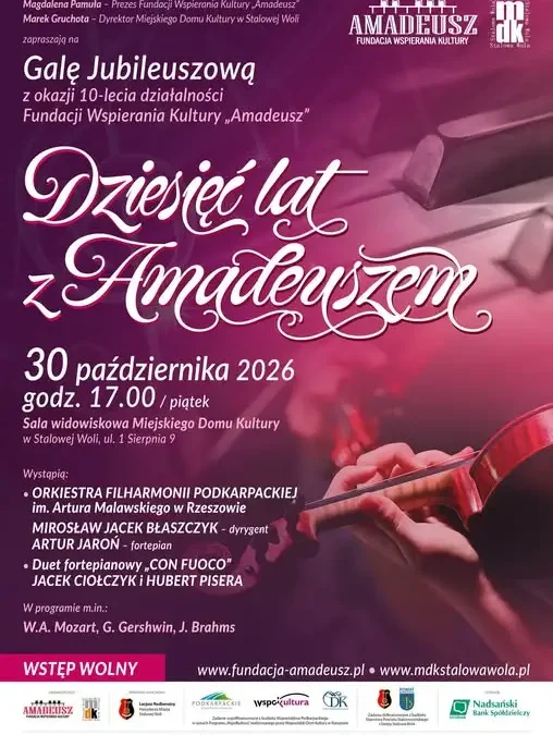 Stalowa Wola: Jubileuszowa Gala Muzyczna 10-lecia Fundacji „Amadeusz”
